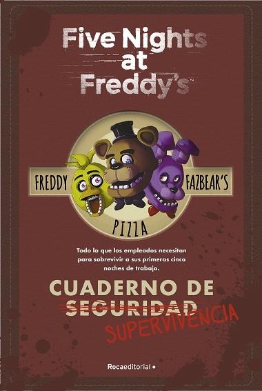 FIVE NIGHTS AT FREDDY'S. CUADERNO DE SUPERVIVENCIA | 9788419283207 | CAWTHON, SCOTT | Llibreria Drac - Llibreria d'Olot | Comprar llibres en català i castellà online