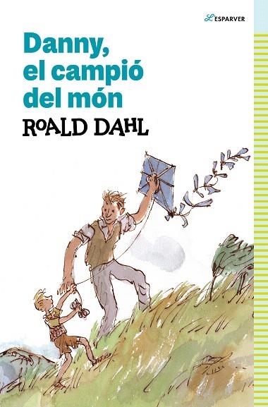 DANNY CAMPIÓ DEL MÓN | 9788419366368 | DAHL, ROALD | Llibreria Drac - Llibreria d'Olot | Comprar llibres en català i castellà online