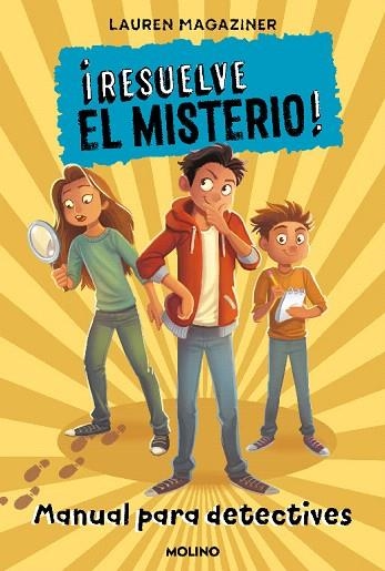 ¡RESUELVE EL MISTERIO! MANUAL PARA DETECTIVES | 9788427227248 | MAGAZINER, LAUREN | Llibreria Drac - Librería de Olot | Comprar libros en catalán y castellano online