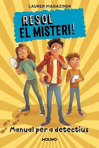 RESOL EL MISTERI! MANUAL PER A DETECTIU | 9788427227736 | MAGAZINER, LAUREN | Llibreria Drac - Librería de Olot | Comprar libros en catalán y castellano online