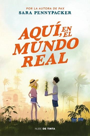 AQUI, EN EL MUNDO REAL | 9788418050435 | PENNYPACKER, SARA | Llibreria Drac - Llibreria d'Olot | Comprar llibres en català i castellà online