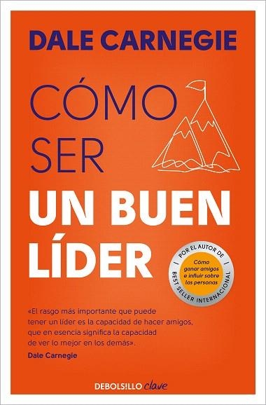 CÓMO SER UN BUEN LÍDER | 9788466370677 | CARNEGIE, DALE | Llibreria Drac - Llibreria d'Olot | Comprar llibres en català i castellà online