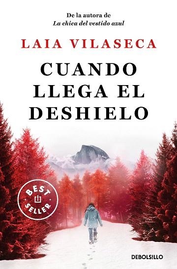 CUANDO LLEGA EL DESHIELO | 9788466367387 | VILASECA, LAIA | Llibreria Drac - Llibreria d'Olot | Comprar llibres en català i castellà online