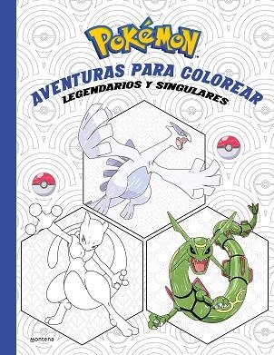 POKÉMON. AVENTURAS PARA COLOREAR: LEGENDARIOS Y SINGULARES (COLECCIÓN POKÉMON) | 9788419241962 | THE POKÉMON COMPANY | Llibreria Drac - Llibreria d'Olot | Comprar llibres en català i castellà online