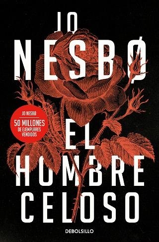 HOMBRE CELOSO, EL | 9788466364119 | NESBO, JO | Llibreria Drac - Librería de Olot | Comprar libros en catalán y castellano online