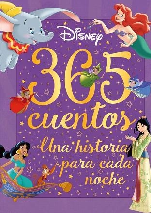 365 CUENTOS. UNA HISTORIA PARA CADA NOCHE | 9788418940668 | DISNEY | Llibreria Drac - Llibreria d'Olot | Comprar llibres en català i castellà online