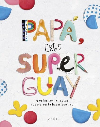 PAPÁ, ERES SUPERGUAY | 9788408269786 | AA.DD. | Llibreria Drac - Llibreria d'Olot | Comprar llibres en català i castellà online