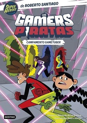 CAMPAMENTO GAMETUBER (LOS GAMERS PIRATAS 2) | 9788408269151 | SANTIAGO, ROBERTO; MOLINA, EDUARDO DE LOS SANTOS | Llibreria Drac - Librería de Olot | Comprar libros en catalán y castellano online