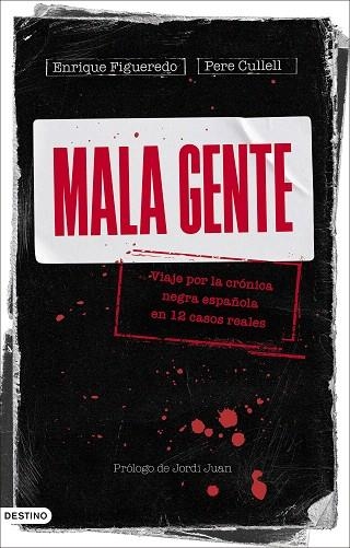 MALA GENTE | 9788423362905 | FIGUEREDO, ENRIQUE; CULLELL, PERE | Llibreria Drac - Llibreria d'Olot | Comprar llibres en català i castellà online