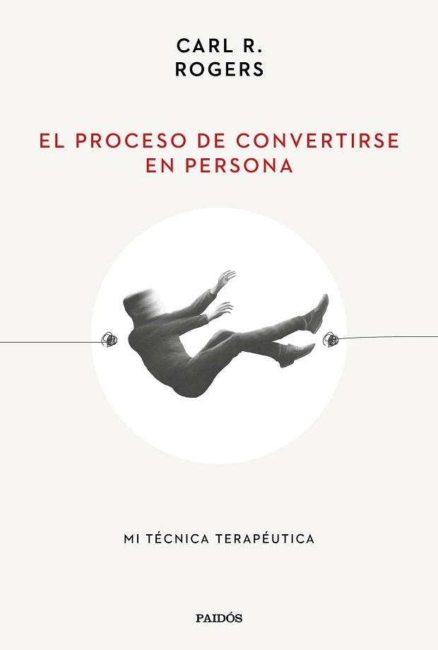 PROCESO DE CONVERTIRSE EN PERSONA, EL | 9788449340635 | ROGERS, CARL R. | Llibreria Drac - Llibreria d'Olot | Comprar llibres en català i castellà online