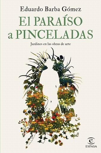 PARAÍSO A PINCELADAS, EL | 9788467069112 | BARBA GÓMEZ, EDUARDO | Llibreria Drac - Llibreria d'Olot | Comprar llibres en català i castellà online