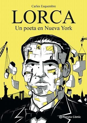 LORCA, UN POETA EN NUEVA YORK | 9788411404280 | ESQUEMBRE, CARLES | Llibreria Drac - Llibreria d'Olot | Comprar llibres en català i castellà online