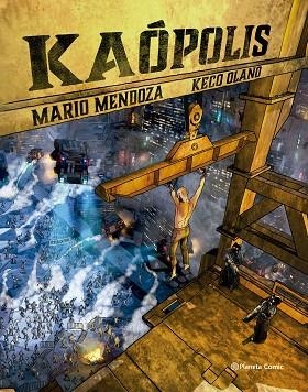 KAÓPOLIS | 9789584287502 | MENDOZA, MARIO | Llibreria Drac - Llibreria d'Olot | Comprar llibres en català i castellà online