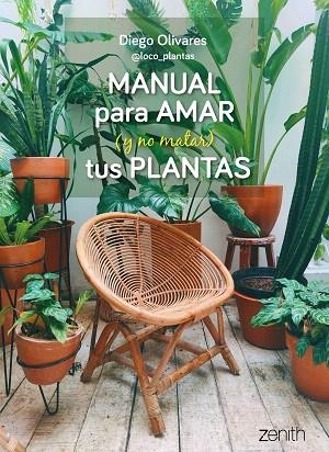 MANUAL PARA AMAR (Y NO MATAR) TUS PLANTAS | 9788408269779 | OLIVARES, DIEGO | Llibreria Drac - Llibreria d'Olot | Comprar llibres en català i castellà online