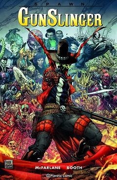 SPAWN GUNSLINGER Nº 01 | 9788411404129 | MCFARLANE, TODD; BOOTH, BRETT | Llibreria Drac - Llibreria d'Olot | Comprar llibres en català i castellà online