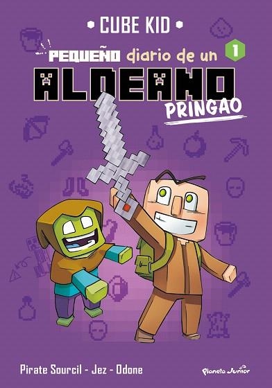 MINECRAFT. PEQUEÑO DIARIO DE UN ALDEANO PRINGAO 1 | 9788408269687 | CUBE KID | Llibreria Drac - Llibreria d'Olot | Comprar llibres en català i castellà online