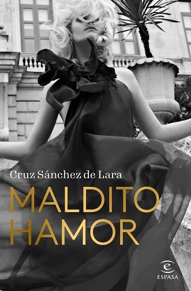 MALDITO HAMOR | 9788467069006 | SÁNCHEZ DE LARA, CRUZ | Llibreria Drac - Llibreria d'Olot | Comprar llibres en català i castellà online