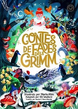 CONTES DE FADES DELS GRIMM | 9788419172419 | GERMANS GRIMM | Llibreria Drac - Librería de Olot | Comprar libros en catalán y castellano online