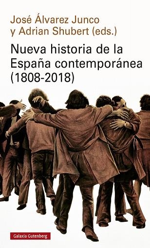 NUEVA HISTORIA DE LA ESPAÑA CONTEMPORÁNEA (1808-2018) | 9788419392480 | ÁLVAREZ JUNCO, JOSÉ | Llibreria Drac - Llibreria d'Olot | Comprar llibres en català i castellà online