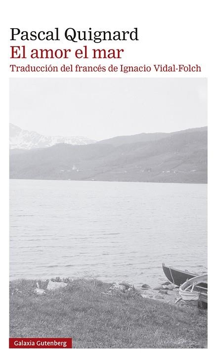 AMOR EL MAR, EL | 9788419392220 | QUIGNARD, PASCAL | Llibreria Drac - Llibreria d'Olot | Comprar llibres en català i castellà online