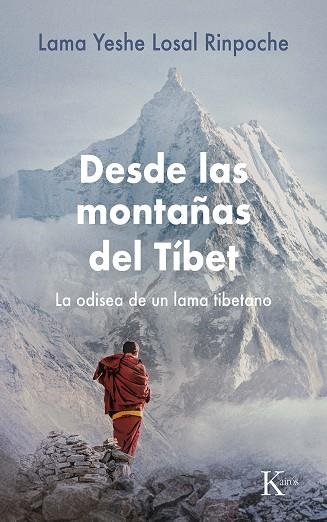 DESDE LAS MONTAÑAS DEL TÍBET | 9788411211314 | LOSAL RINPOCHÉ, LAMA YESHE | Llibreria Drac - Llibreria d'Olot | Comprar llibres en català i castellà online