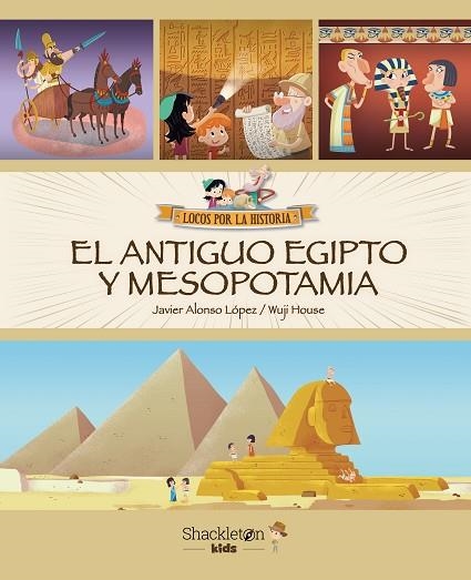 ANTIGUO EGIPTO Y MESOPOTAMIA, EL | 9788413612379 | LÓPEZ, JAVIER ALONSO | Llibreria Drac - Llibreria d'Olot | Comprar llibres en català i castellà online