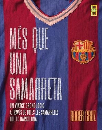 MÉS QUE UNA SAMARRETA | 9788419430021 | CRUZ, ROGER | Llibreria Drac - Librería de Olot | Comprar libros en catalán y castellano online