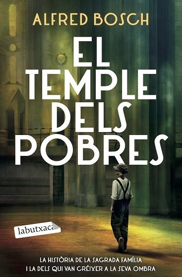 TEMPLE DELS POBRES, EL | 9788419107534 | BOSCH, ALFRED | Llibreria Drac - Llibreria d'Olot | Comprar llibres en català i castellà online