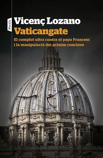 VATICANGATE | 9788498095357 | LOZANO, VICENÇ | Llibreria Drac - Llibreria d'Olot | Comprar llibres en català i castellà online