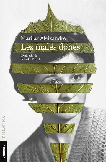 MALES DONES, LES | 9788413584690 | ALEIXANDRE, MARILAR | Llibreria Drac - Librería de Olot | Comprar libros en catalán y castellano online