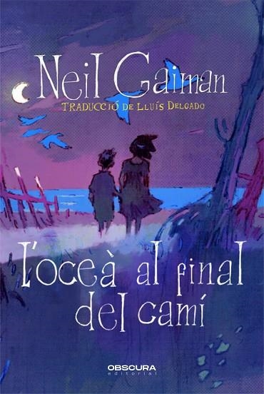 OCEÀ AL FINAL DEL CAMÍ, L' | 9788412553086 | GAIMAN, NEIL | Llibreria Drac - Llibreria d'Olot | Comprar llibres en català i castellà online