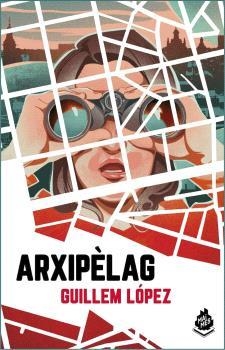 ARXIPÈLAG | 9788412614442 | LÓPEZ, GUILLEM | Llibreria Drac - Llibreria d'Olot | Comprar llibres en català i castellà online