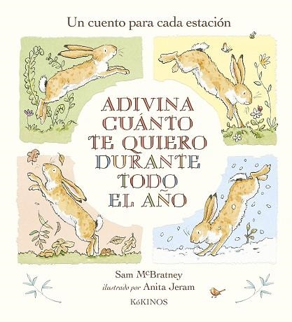 ADIVINA CUANTO TE QUIERO DURANTE TODO EL AÑO | 9788419475046 | MCBRATNEY, SAM | Llibreria Drac - Llibreria d'Olot | Comprar llibres en català i castellà online