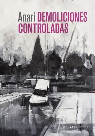 DEMOLICIONES CONTROLADAS | 9788418998294 | ALBERDI, ANARI | Llibreria Drac - Llibreria d'Olot | Comprar llibres en català i castellà online