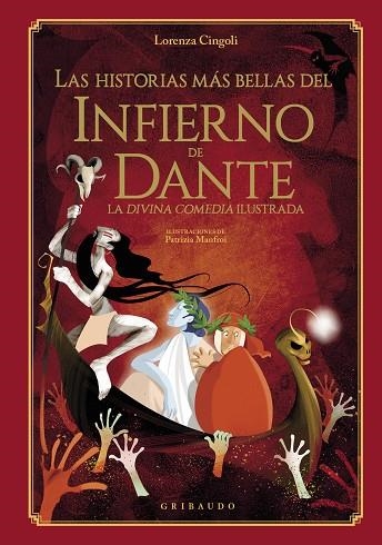 HISTORIAS MÁS BELLAS DEL INFIERNO DE DANTE, LAS | 9788412586053 | CINGOLI, LORENZA | Llibreria Drac - Llibreria d'Olot | Comprar llibres en català i castellà online