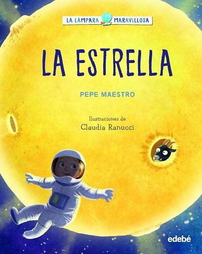 ESTRELLA, LA (LA LÁMPARA MARAVILLOSA) | 9788468362915 | MAESTRO, PEPE | Llibreria Drac - Llibreria d'Olot | Comprar llibres en català i castellà online