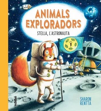 STELLA, L'?ASTRONAUTA | 9788468362656 | RENTTA, SHARON | Llibreria Drac - Llibreria d'Olot | Comprar llibres en català i castellà online