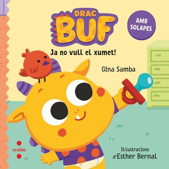 JA NO VULL EL XUMET (BUF 2) | 9788466154123 | GINA SAMBA | Llibreria Drac - Llibreria d'Olot | Comprar llibres en català i castellà online