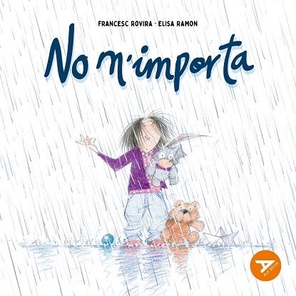 NO M'IMPORTA | 9788447949311 | RAMON BOFARULL, ELISA | Llibreria Drac - Llibreria d'Olot | Comprar llibres en català i castellà online