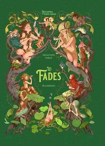 FADES, LES | 9788447948994 | PEREZ, SÉBASTIEN | Llibreria Drac - Llibreria d'Olot | Comprar llibres en català i castellà online