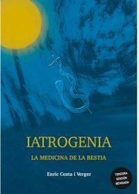 IATROGENIA | 9788494026409 | COSTA I VERGER, ENRIC | Llibreria Drac - Llibreria d'Olot | Comprar llibres en català i castellà online