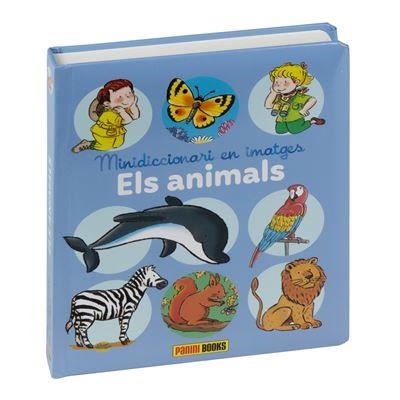 MINIDICCIONARI EN IMATGES ELS ANIMALS | 9788411500173 | AA.DD. | Llibreria Drac - Llibreria d'Olot | Comprar llibres en català i castellà online