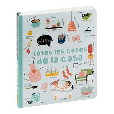 TOTES LES COSES DE LA CASA (VULL CONEIXER) | 9788411019514 | AA.DD. | Llibreria Drac - Llibreria d'Olot | Comprar llibres en català i castellà online