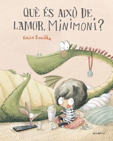 QUÈ ÉS AIXÒ DE L'AMOR, MINIMONI? | 9788419659118 | BONILLA, ROCIO | Llibreria Drac - Librería de Olot | Comprar libros en catalán y castellano online