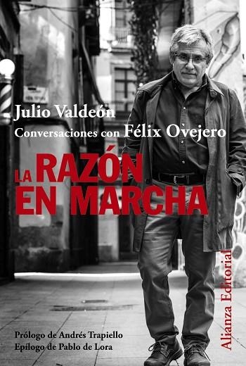 RAZÓN EN MARCHA, LA | 9788411482370 | VALDEÓN, JULIO; OVEJERO, FÉLIX | Llibreria Drac - Llibreria d'Olot | Comprar llibres en català i castellà online