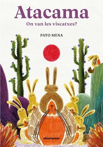 ATACAMA ON VAN LES VISCATXES | 9788417555894 | MENA, PATO | Llibreria Drac - Llibreria d'Olot | Comprar llibres en català i castellà online