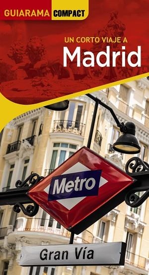 MADRID 2023 (GUIARAMA COMPACT) | 9788491585992 | AA.DD. | Llibreria Drac - Llibreria d'Olot | Comprar llibres en català i castellà online