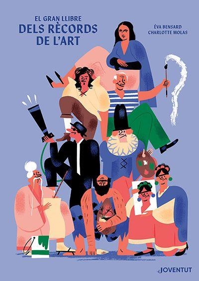 GRAN LLIBRE DELS RÈCORDS DE L'ART, EL | 9788426147998 | BENSARD, ÉVA | Llibreria Drac - Llibreria d'Olot | Comprar llibres en català i castellà online