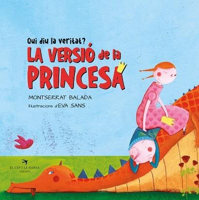 QUI DIU LA VERITAT? LA PRINCESA O EL DRAC | 9788418522994 | BALADA, MONTSERRAT | Llibreria Drac - Librería de Olot | Comprar libros en catalán y castellano online