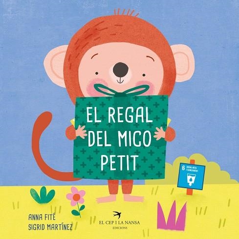 REGAL DEL MICO PETIT, EL | 9788418522703 | FITÉ, ANNA | Llibreria Drac - Llibreria d'Olot | Comprar llibres en català i castellà online